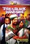 Five on the Black Hand Side