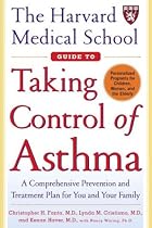 The Harvard Medical School Guide To Taking Control Of Asthma