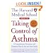 The Harvard Medical School Guide To Taking Control Of Asthma