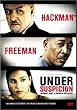 Under Suspicion