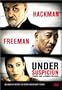 Under Suspicion