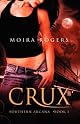 Crux: Southern Arcana, Book 1