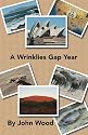 A Wrinklies Gap Year