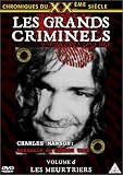 Revue Ide  / Chroniques du XXe siècle : Les Grands criminels - Vol.6 : Les Meurtriers