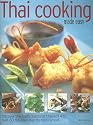 Thai Cooking Made Easy: Discover the exotic tastes of Thailand with over 75 fabulous step-by-step recipes