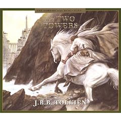 The Lord of the Rings: Part 2, The Two Towers (NPR Playhouse Dramatization)