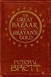 The great bazaar ; and, Brayan's gold
