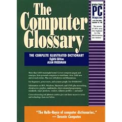 The Computer Glossary (Computer Glossary (Book and CD Rom), ed 8)