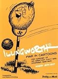Illingworth's war in cartoons : one hundred of his greatest drawings from the Daily Mail, 1939-1945