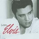 Love, Elvis