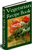 1000+ Delicious VEGETARIAN RECIPES Cookbook