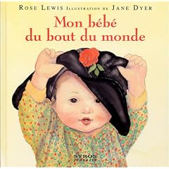 Mon b�b� du bout du monde