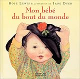 Mon b�b� du bout du monde