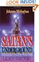 Satan's Underground: The Extraordinary Story of One Woman's Escape