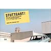 Stuttgart!: Eine Stadt im S�den Deutschlands