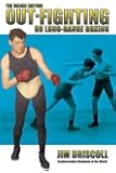 Out-Fighting or Long-Range Boxing: The Deluxe Edition