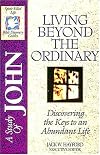 The Spirit-filled Life Bible Discovery Series B16-living Beyond The Ordinary