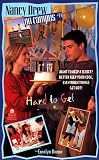 Hard to Get: 014 (Nancy Drew on Campus)