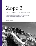 Zope 3 Developers Handbook (Developers Library)