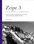 Zope 3 Developer's Handbook (Developer's Library)