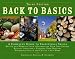 Back to Basics: A Complete Guide to Traditional Skills