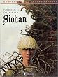 La Complainte des landes perdues, tome 1 : Sioban