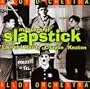 Masters of Slapstick