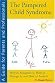 The Pampered Child Syndrome