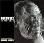 Bukowski in Pictures