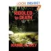Riddled to Death