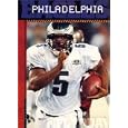 The History of Philadelphia Eagles: NFL Today by  Adam Schmalzbauer