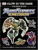  : Transformers Energon Glow-in-the-dark Sticker Book (Ultimate Sticker Books)