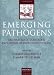 Emerging Pathogens: The Archaeology, Ecology and Evolution of Infectious Disease