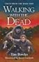 Walking With the Dead (Tales from the Dark Side)