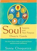 Soul Lessons & Soul Purpose  Oracle Cards: The Most Direct Path to Spiritual Peace and Personal Fulfillment