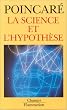 La Science et l'Hypoth�se