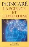 La Science et l'Hypoth�se