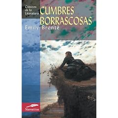 Cumbres borrascosas (Clasicos de la literatura series) (Spanish Edition)