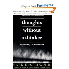 Thoughts Without a Thinker: Psychotherapy from a Buddhist Perspective