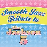 Jackson 5 Smooth Jazz Tribute