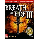 Breath of Fire III: Prima's Official Strategy Guide
