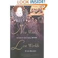 New Worlds, Lost Worlds: The Rule of the Tudors, 1485-1603 (Penguin History of Britain)