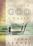 You Are a God Chaser If...