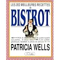 Les 200 meilleures recettes de bistrot
