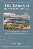 The Bahamas in American History