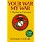 War - as they lived it