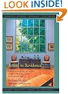 Artists in Residence: A Guide to the Homes and Studios of Eight 19th-Century Painters In and Around Paris Paperback with slip case