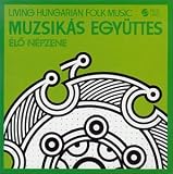 Music : Living Hungarian Folk Music