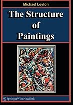 The Structure of Paintings The Structure of Paintings