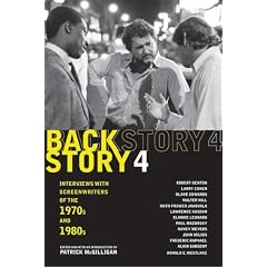 Backstory 4: Interviews With Screenwriters of the 1970s And 1980s